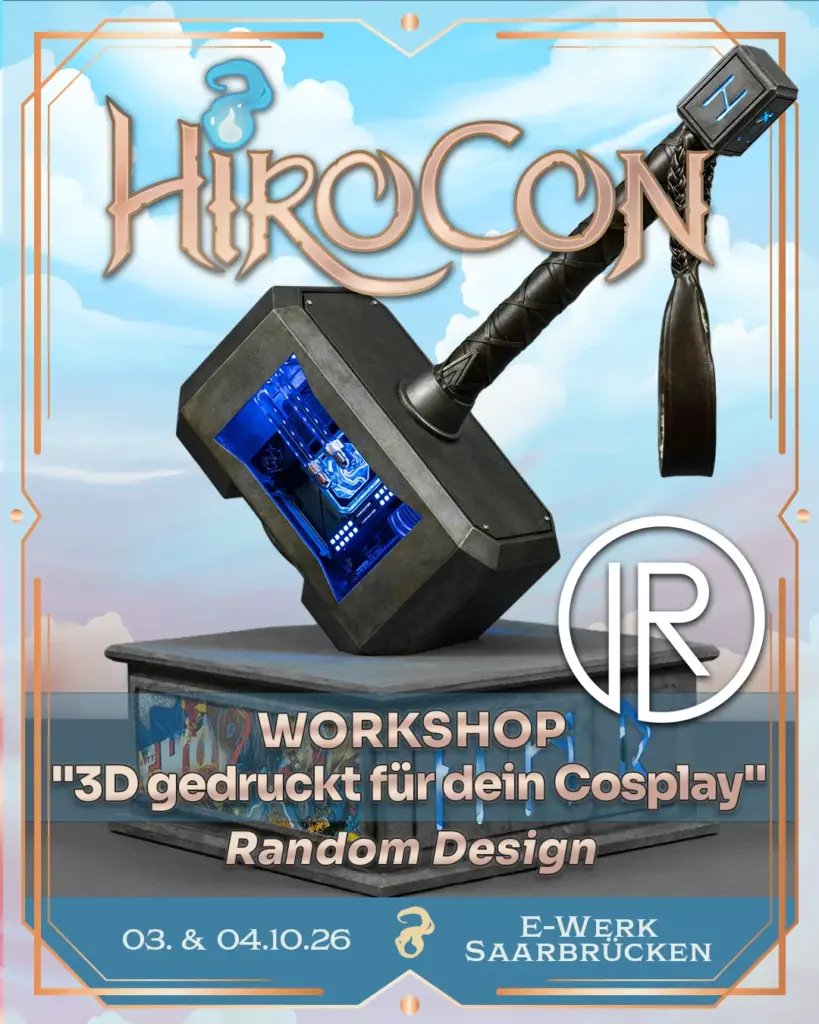 3D gedruckt für dein Cosplay auf der HiroCon