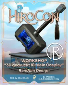 Ankündigungsgrafik 3D gedruckt für dein Cosplay auf der HiroCon 2026
