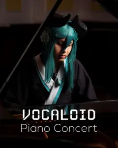 Junihuhn am Klavier – Vocaloid Piano Concert